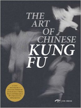 The Art of chinese Kung Fu.  Source: Amazon.com