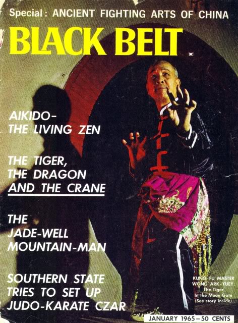Cover of Black Belt Magazine, January 1965, Feature Ark Yuey Wong.  This was the first time that a Chinese martial artist was ever featured on the cover of this magazine.  Source: Google Books.