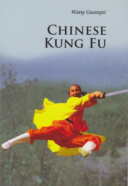 Cover of Chinese Kung Fu by Wang Guangxi. Cambridge UP, 2012.