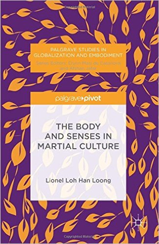 The Body and Sense in Martial Culture